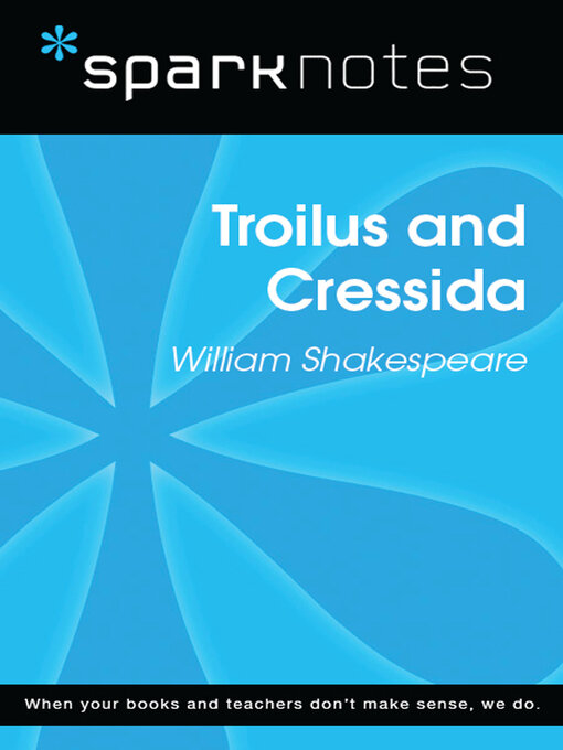 Title details for Troilus and Cressida (SparkNotes Literature Guide) by SparkNotes - Wait list